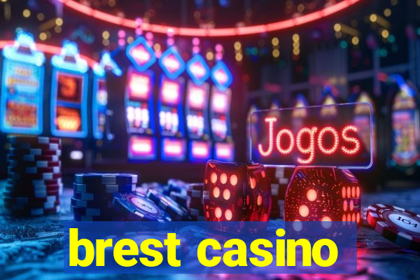 brest casino