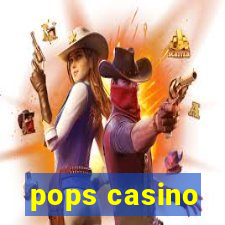 pops casino