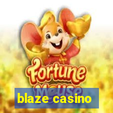 blaze casino