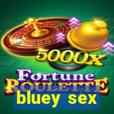 bluey sex