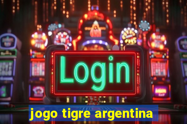 jogo tigre argentina