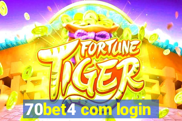 70bet4 com login