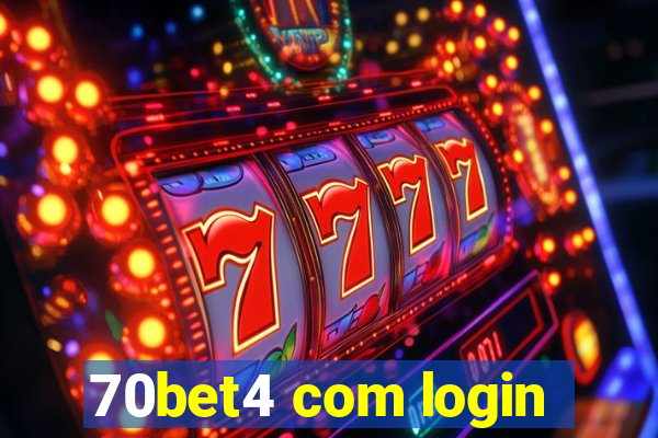 70bet4 com login