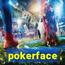 pokerface