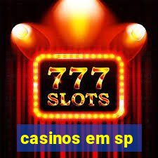 casinos em sp