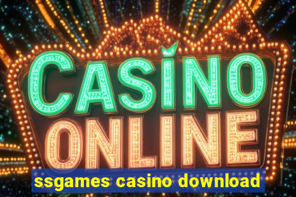 ssgames casino download