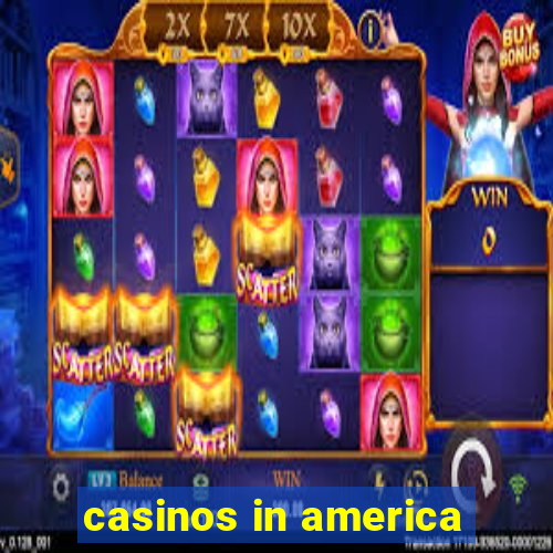 casinos in america