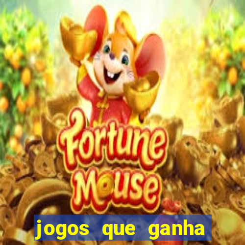 jogos que ganha dinheiro gratuito