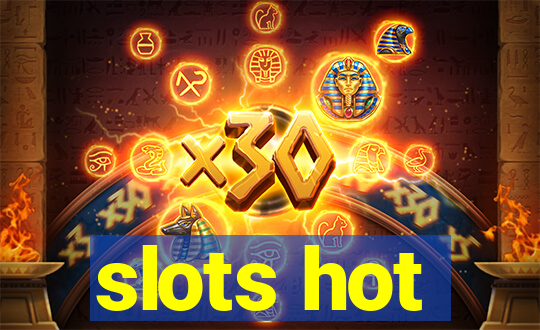 slots hot