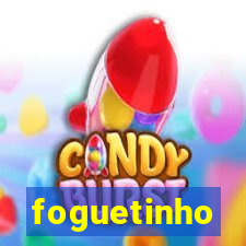 foguetinho