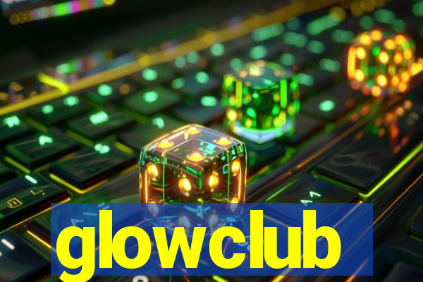 glowclub