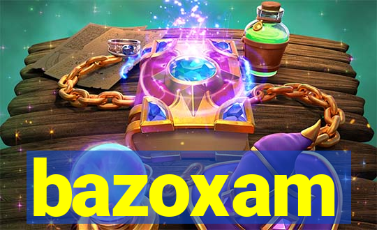 bazoxam