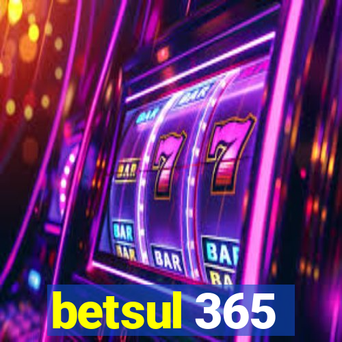 betsul 365