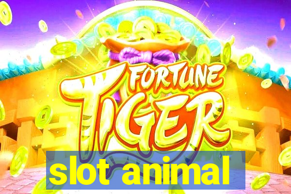 slot animal