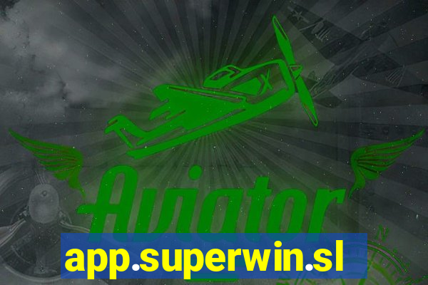 app.superwin.slotsgame