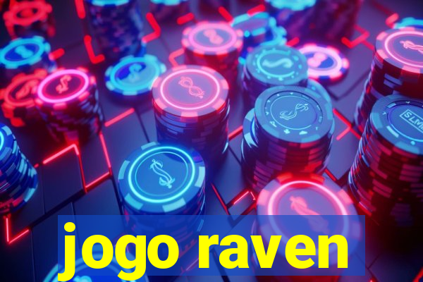 jogo raven