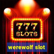 werewolf slot