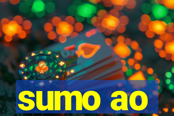 sumo ao