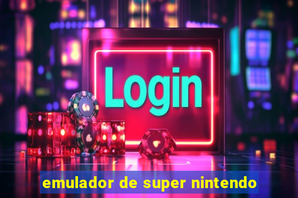 emulador de super nintendo