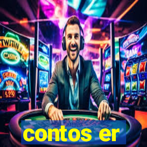 contos er