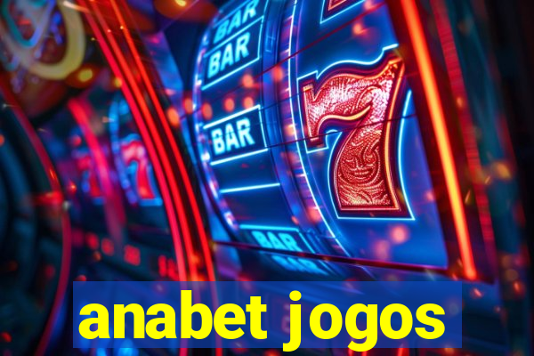 anabet jogos