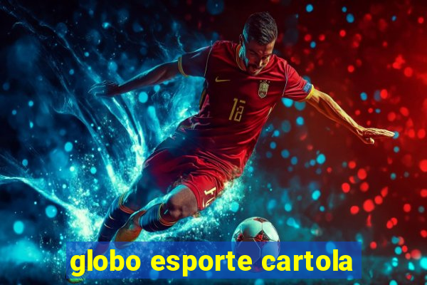 globo esporte cartola