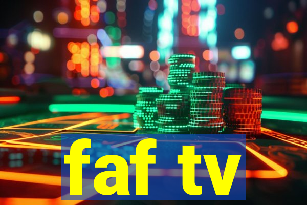 faf tv