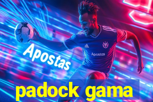 padock gama