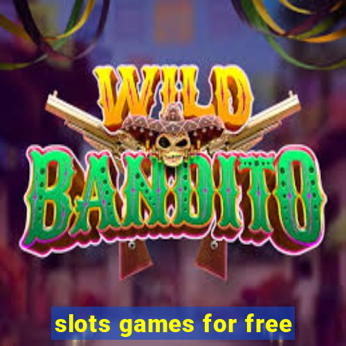 slots games for free