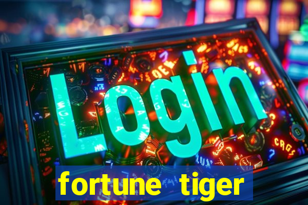 fortune tiger plataforma oficial