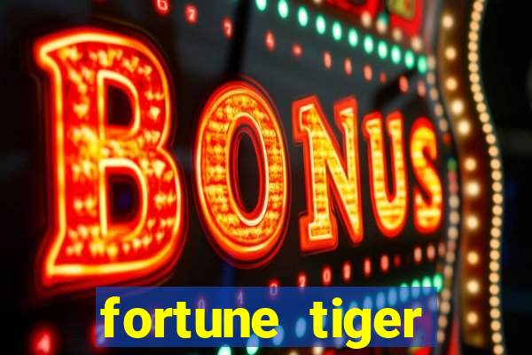 fortune tiger plataforma oficial