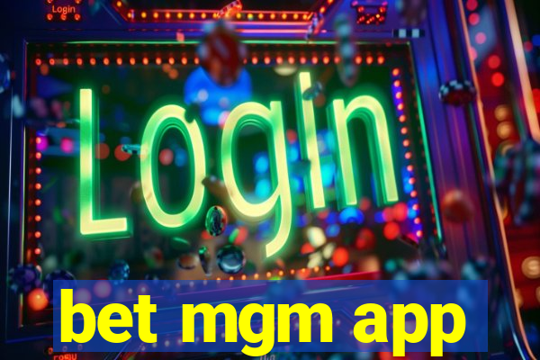 bet mgm app