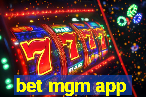 bet mgm app