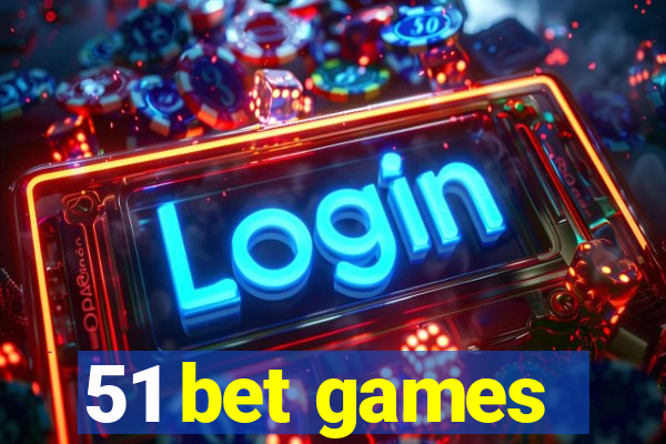 51 bet games