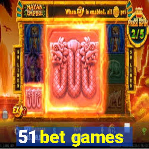 51 bet games