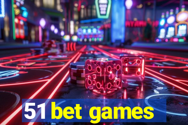 51 bet games