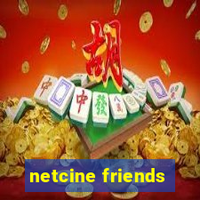 netcine friends