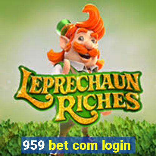 959 bet com login