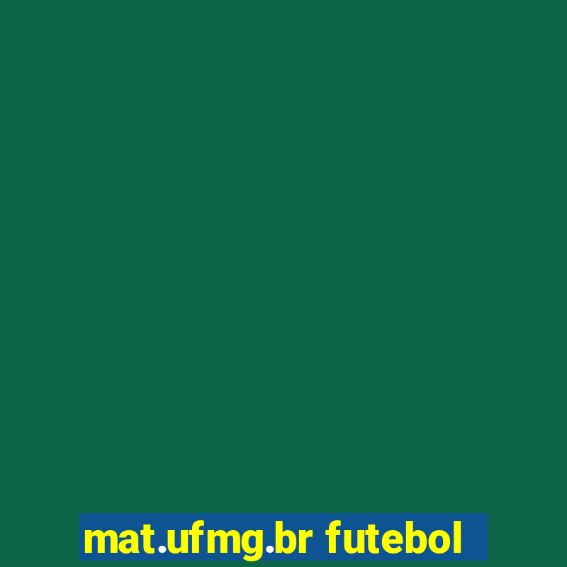 mat.ufmg.br futebol