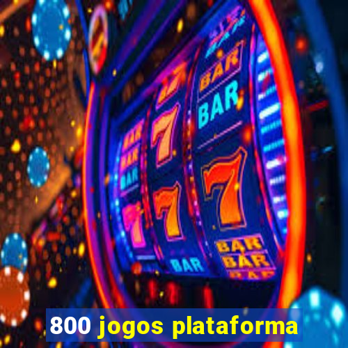 800 jogos plataforma