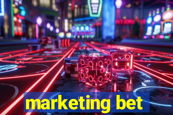 marketing bet