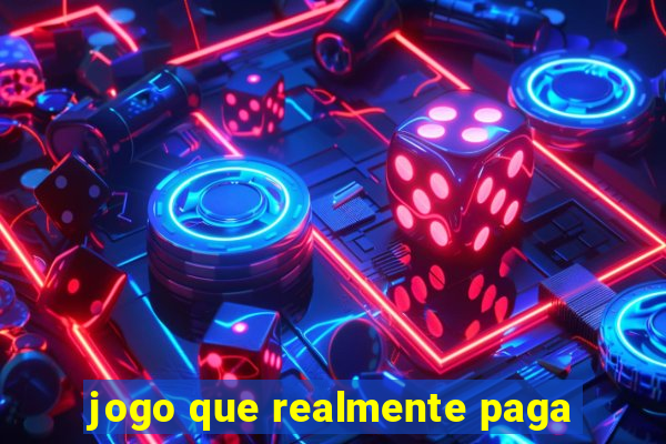 jogo que realmente paga