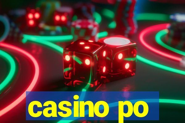 casino po