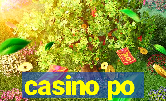 casino po