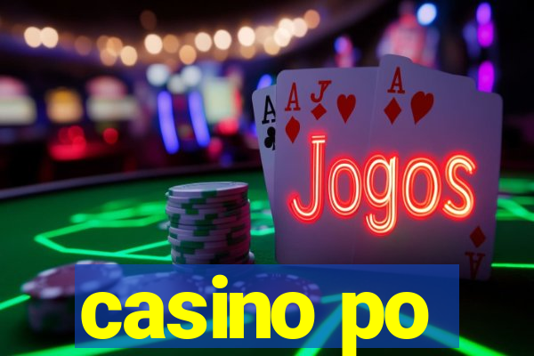 casino po