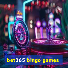 bet365 bingo games