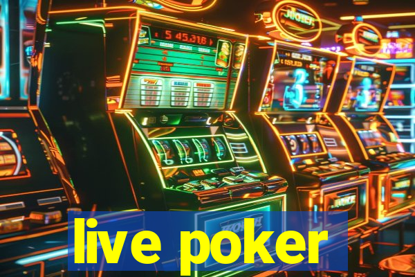 live poker