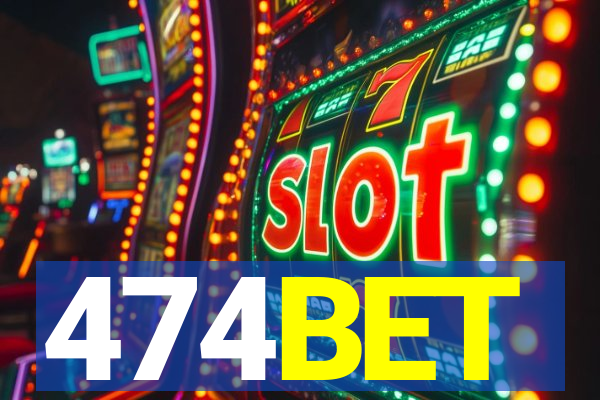 474BET