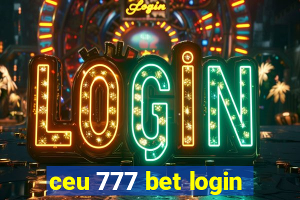 ceu 777 bet login