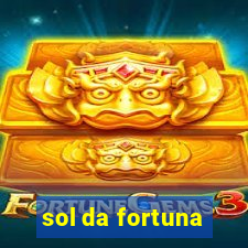 sol da fortuna